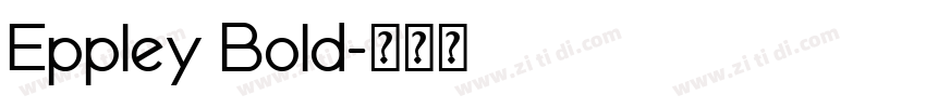Eppley Bold字体转换